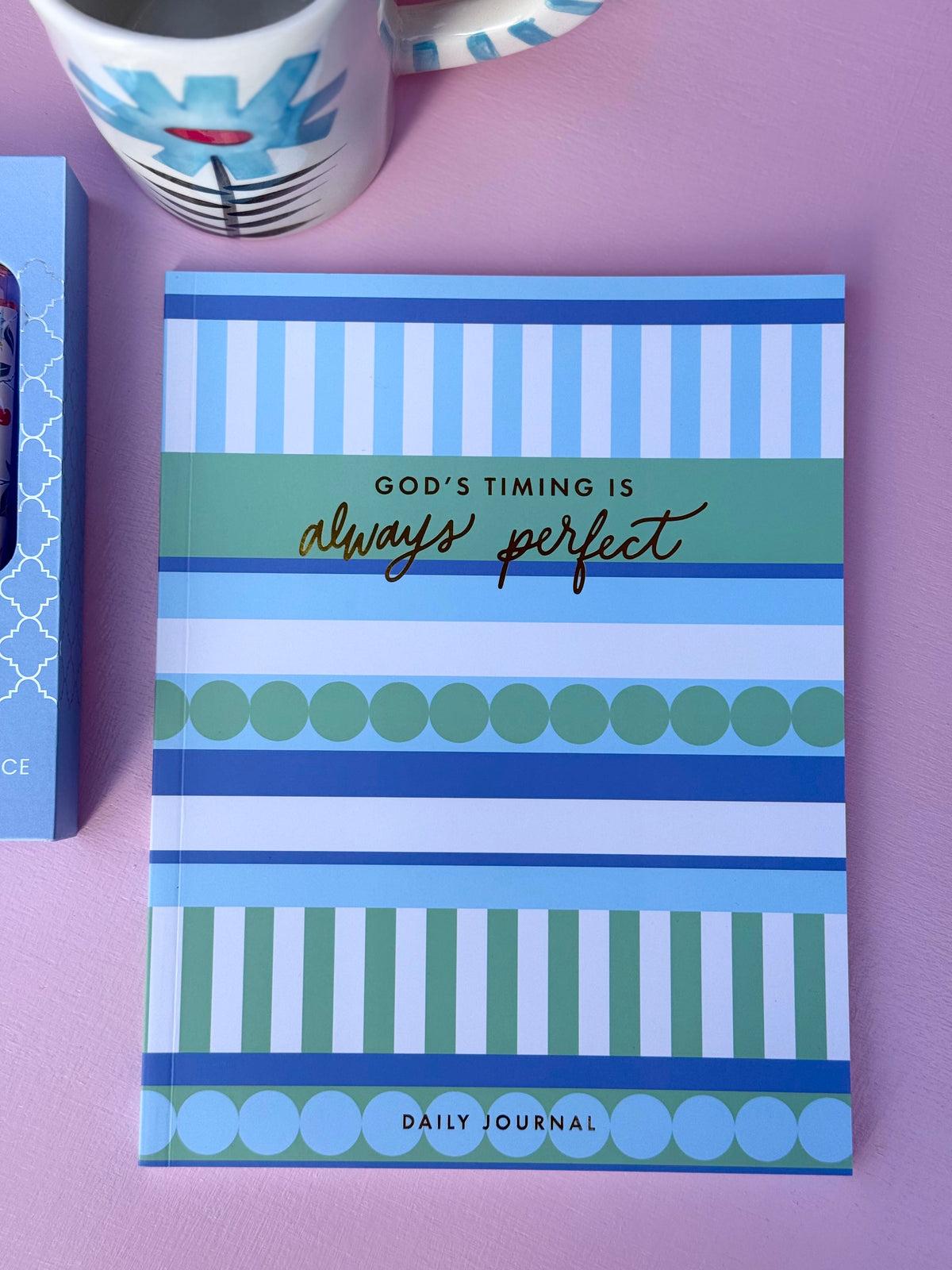daily journal - Gods timing is always perfect