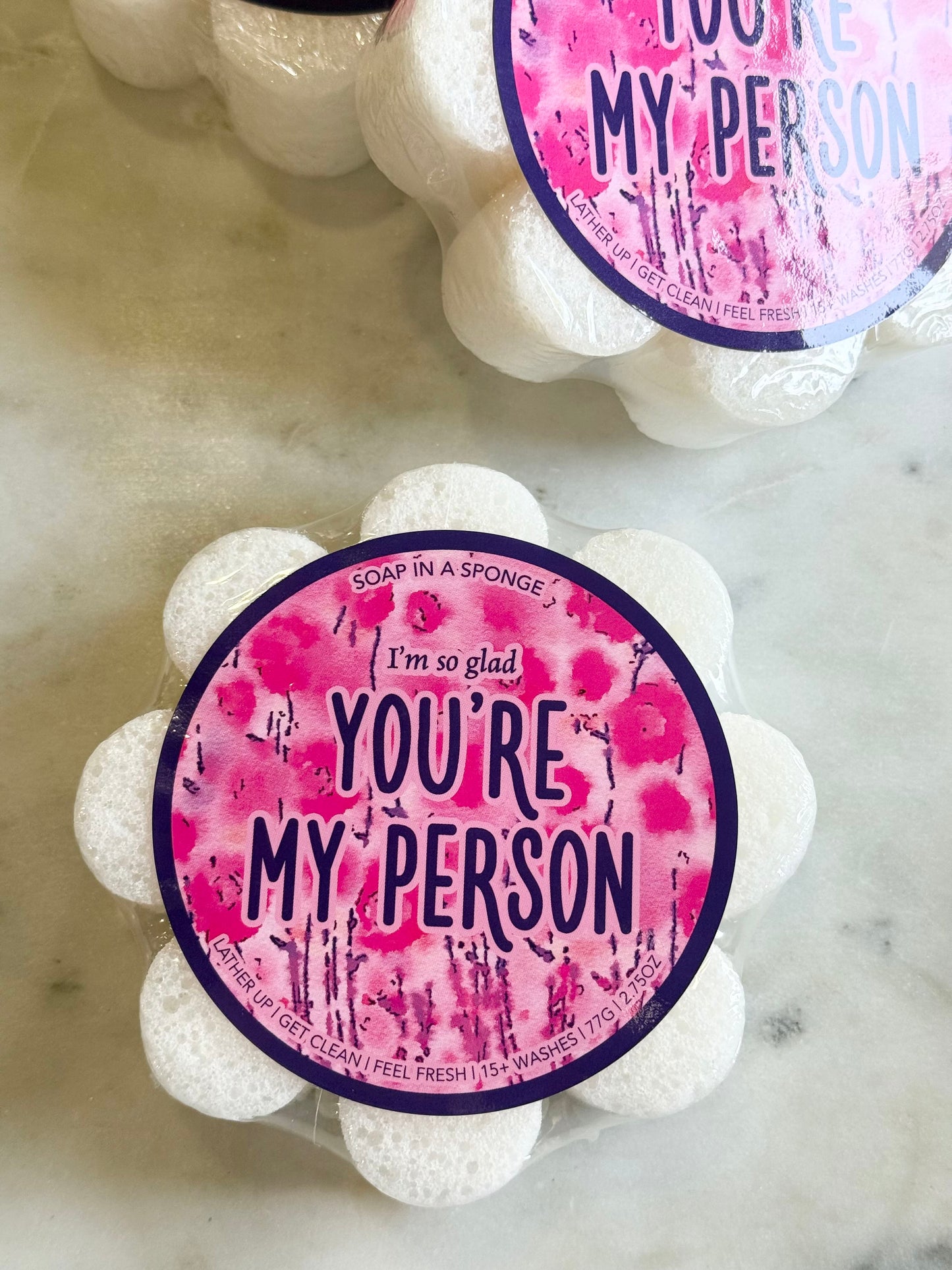 glad youre my person soap sponge