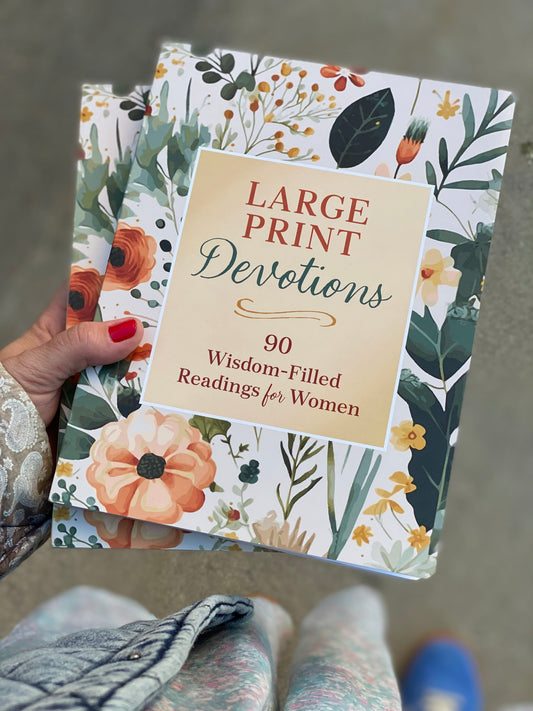 large print devotions - 90 wisdom filled readings for women