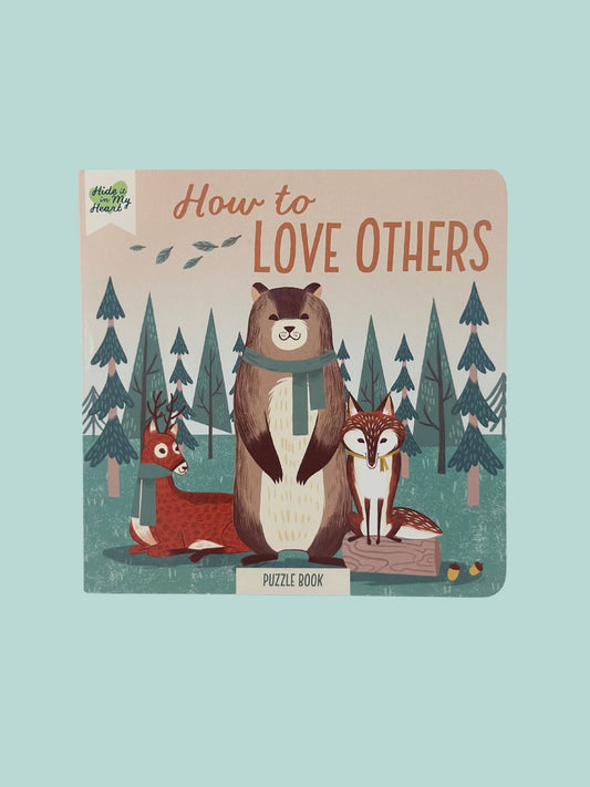 how to love others - woodland
