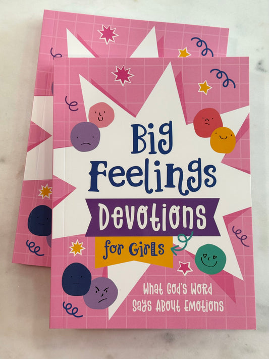 Big Feelings Devotions for girls